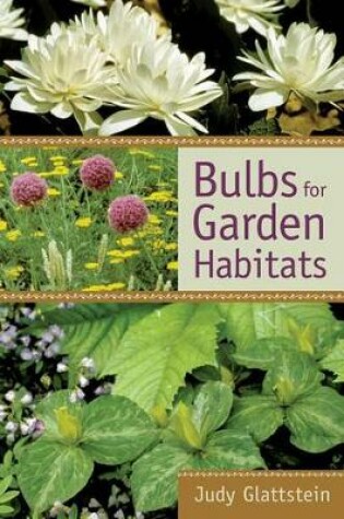 Cover of Bulbs for Garden Habitats