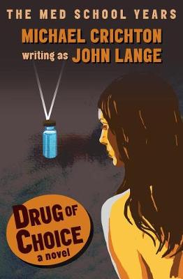 Book cover for Drug of Choice