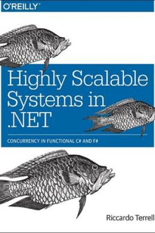 Cover of Highly Scalable Systems in .NET