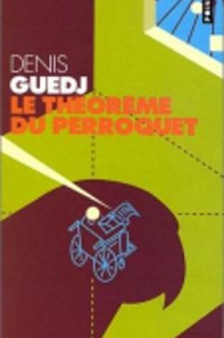 Cover of Le theoreme du perroquet