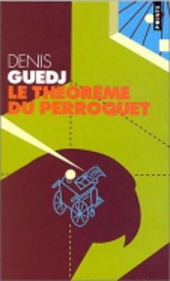 Book cover for Le theoreme du perroquet