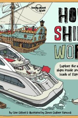 Cover of Lonely Planet Kids How Ships Work
