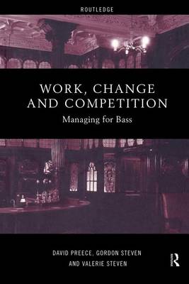 Book cover for Work, Change and Competition: Managing for Bass