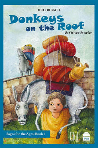 Cover of Donkeys on the Roof & Other Stories