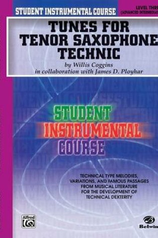 Cover of Tunes for Tenor Saxophone Technic, Level III