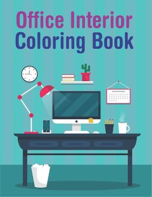 Book cover for Office Interior Coloring Book