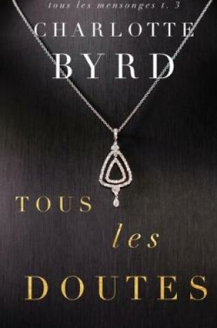 Cover of Tous Les Doutes