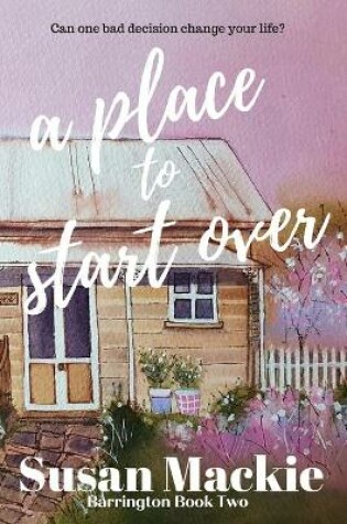 Cover of A Place to Start Over