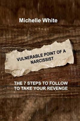 Book cover for Vulnerable Point of a Narcissist