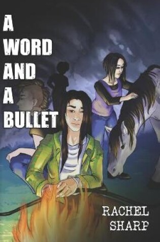 Cover of A Word and A Bullet