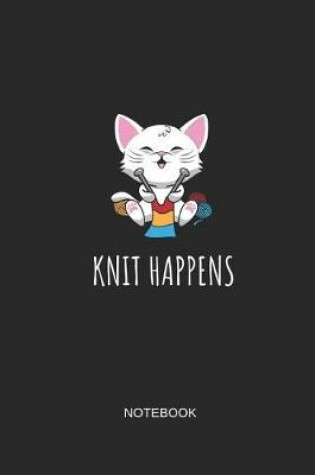 Cover of Knit Happens Notebook