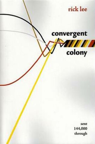 Cover of Convergent Colony