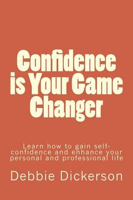 Book cover for Confidence is Your Game Changer