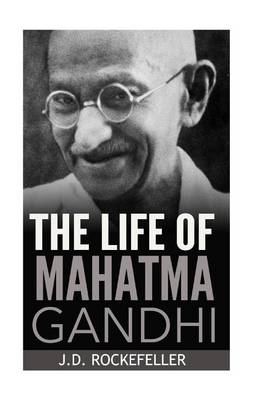 Book cover for The Life of Mahatma Gandhi