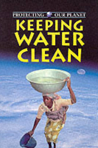 Cover of Keeping Water Clean