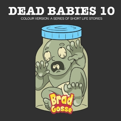 Cover of Dead Babies 10