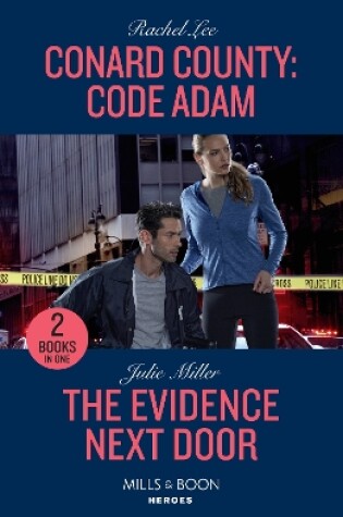 Cover of Conard County: Code Adam / The Evidence Next Door