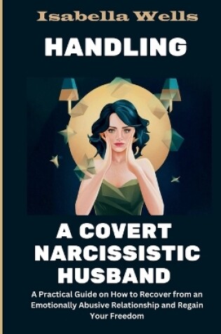 Cover of Handling a Covert Narcissistic Husband