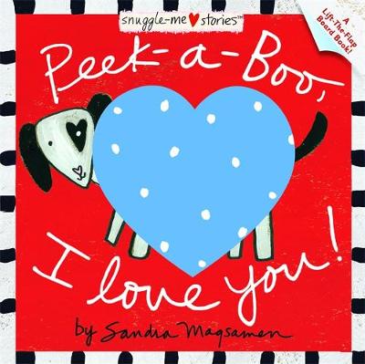 Book cover for Peek-A-Boo, I Love You!