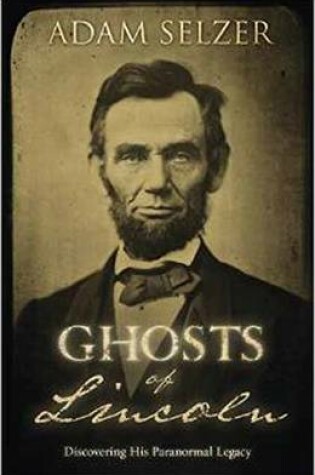 Cover of Ghosts of Lincoln