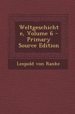 Cover of Weltgeschichte, Volume 6