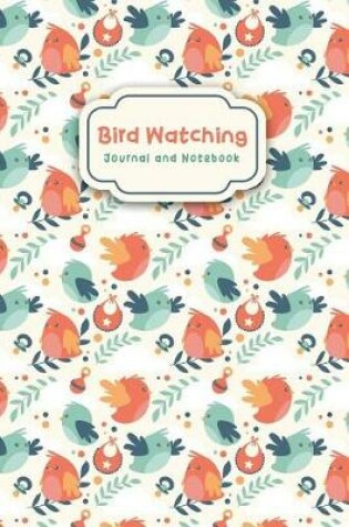 Cover of Bird Watching Journal and Notebook