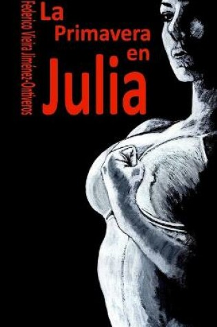 Cover of La Primavera en Julia