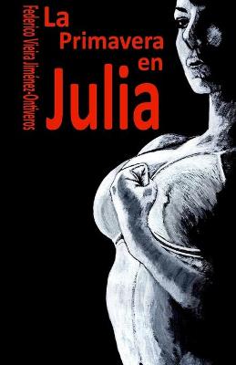 Book cover for La Primavera en Julia