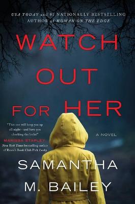 Book cover for Watch Out for Her