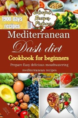 Cover of Mediterranean Dash Diet Cookbook for Beginners