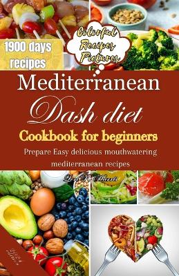 Book cover for Mediterranean Dash Diet Cookbook for Beginners