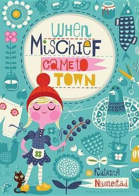 Book cover for When Mischief Came to Town