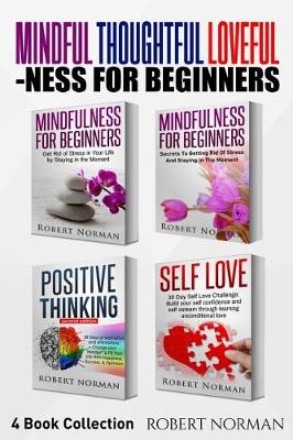 Book cover for Mindfulness for Beginners, Positive Thinking, Self Love