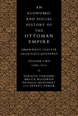 Book cover for An Economic and Social History of the Ottoman Empire