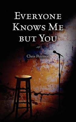 Book cover for Everyone Knows Me but You