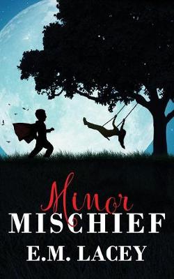 Book cover for Minor Mischief
