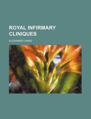 Book cover for Royal Infirmary Cliniques