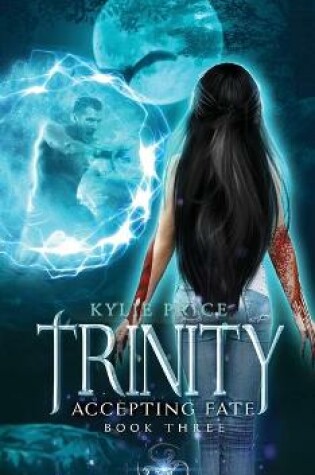 Cover of Trinity - Accepting Fate