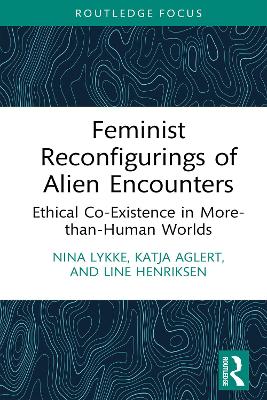 Cover of Feminist Reconfigurings of Alien Encounters