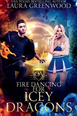 Cover of Fire Dancing For Icey Dragons