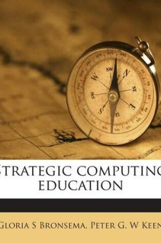 Cover of Strategic Computing Education