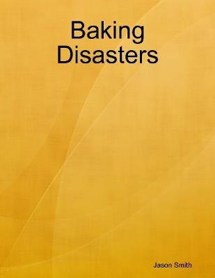 Book cover for Baking Disasters