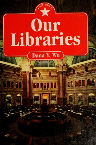 Cover of Our Libraries