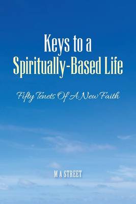 Book cover for Keys to a Spiritually-Based Life