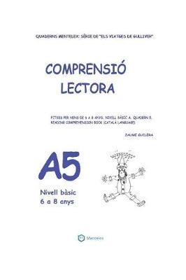 Cover of Quaderns de comprensio lectora per a nens de 6 a 8 anys.