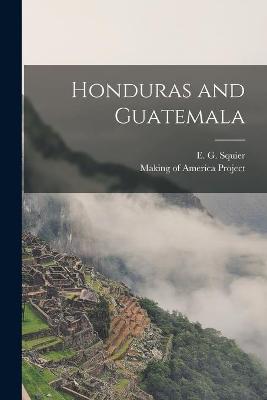 Cover of Honduras and Guatemala