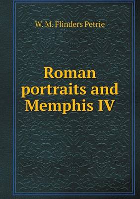 Book cover for Roman portraits and Memphis IV