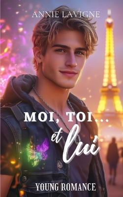 Cover of Moi, toi... et lui (Young Romance, tome 1)