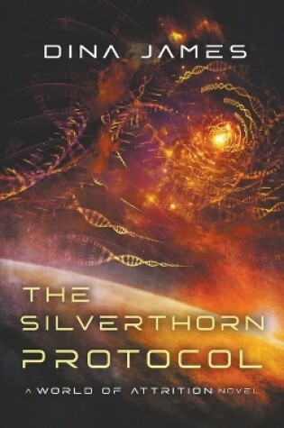 Cover of The Silverthorn Protocol