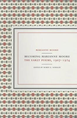 Book cover for Becoming Marianne Moore